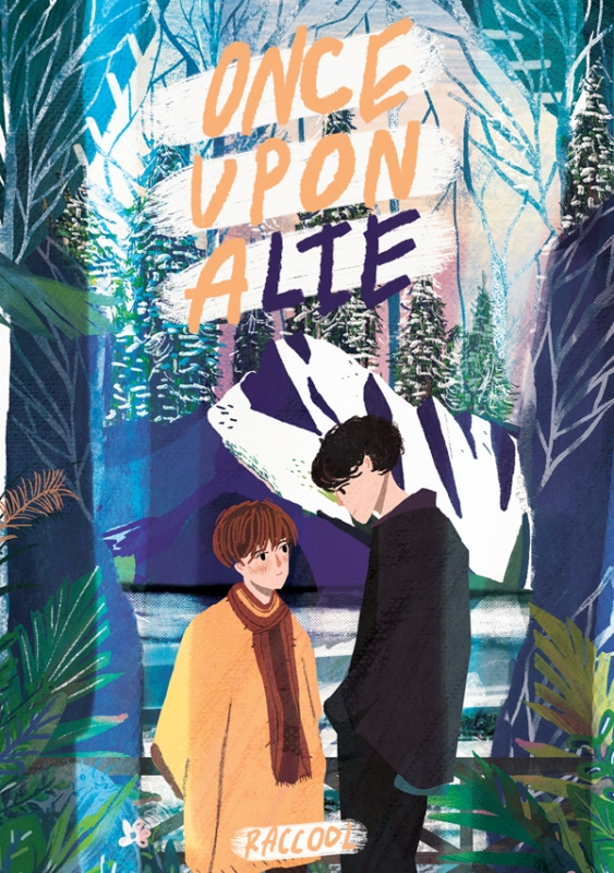Once upon a lie